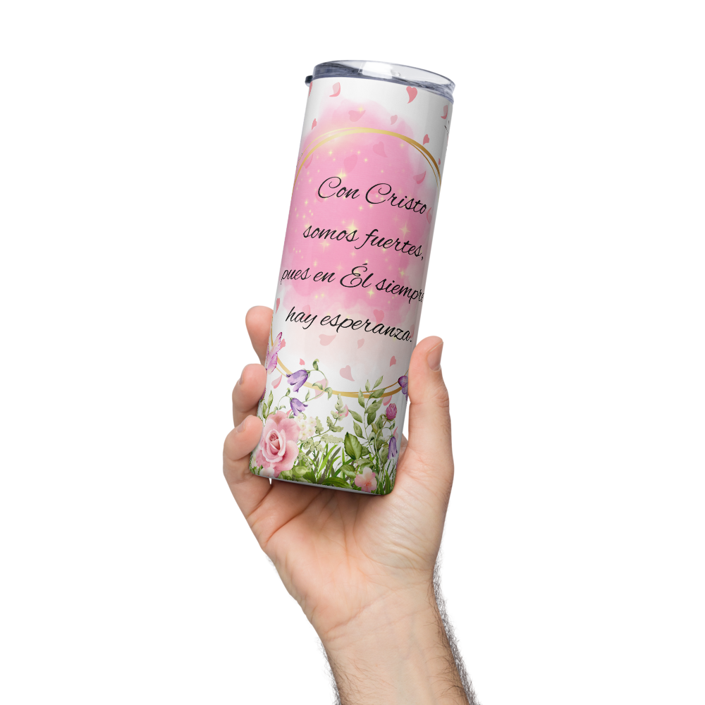 Con Cristo Somos Fuertes (We are Stronger with Christ) Tumbler