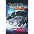 Build It With Some Style: Unauthorized Tales of the Time Machines from Back to the Future - Paperback