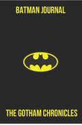 Batman Journal: The Gotham Chronicles