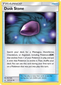 Dusk Stone 167/214 - SM  Unbroken Bonds Reverse Holofoil