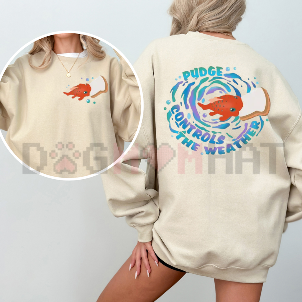 "I Give Pudge A Peanut Butter Sandwich" Sweatshirt