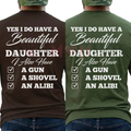 "Yes I Do Have A Beautiful Daughter" Funny Dad T-Shirt