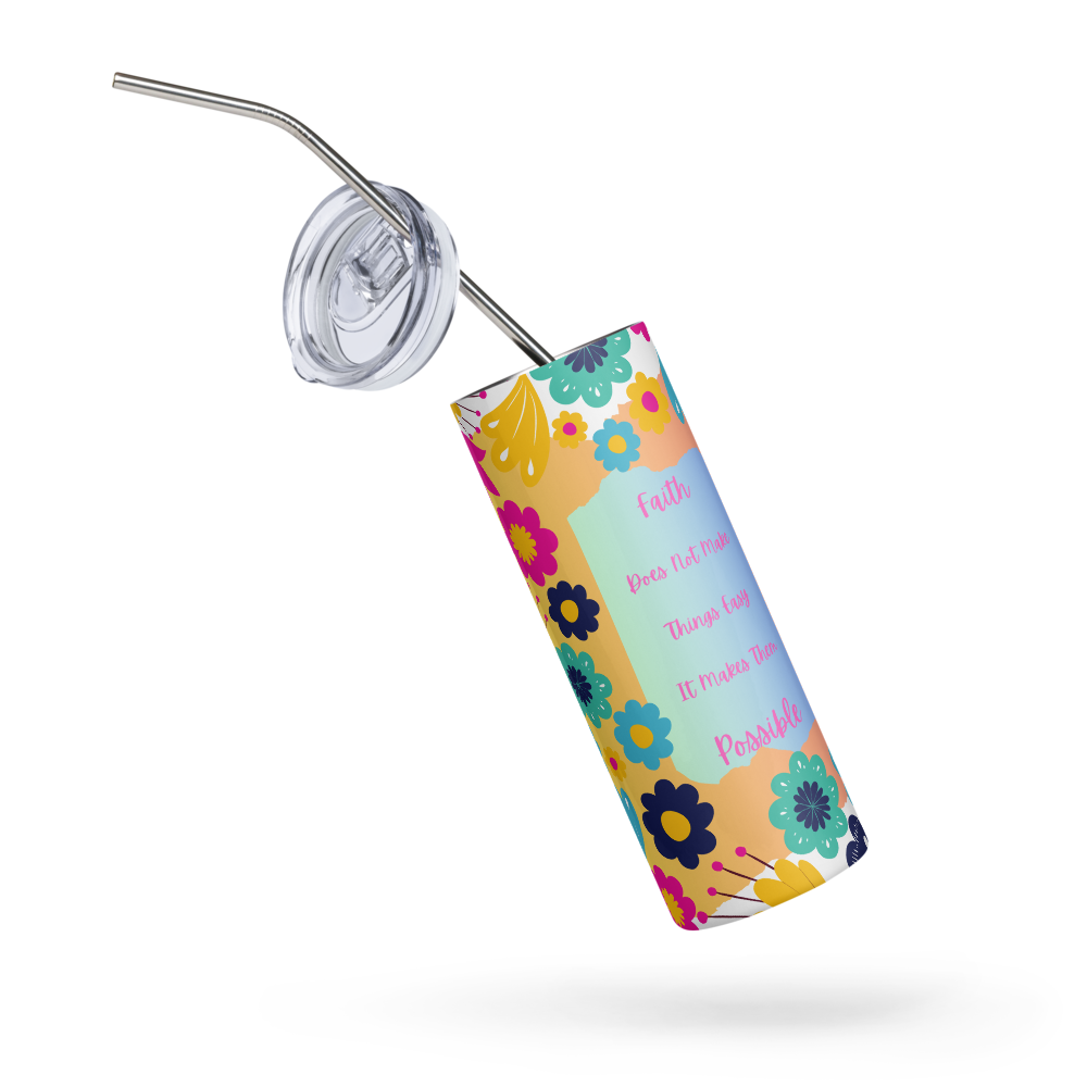 Dont Be Afraid, Just Believe Tumbler