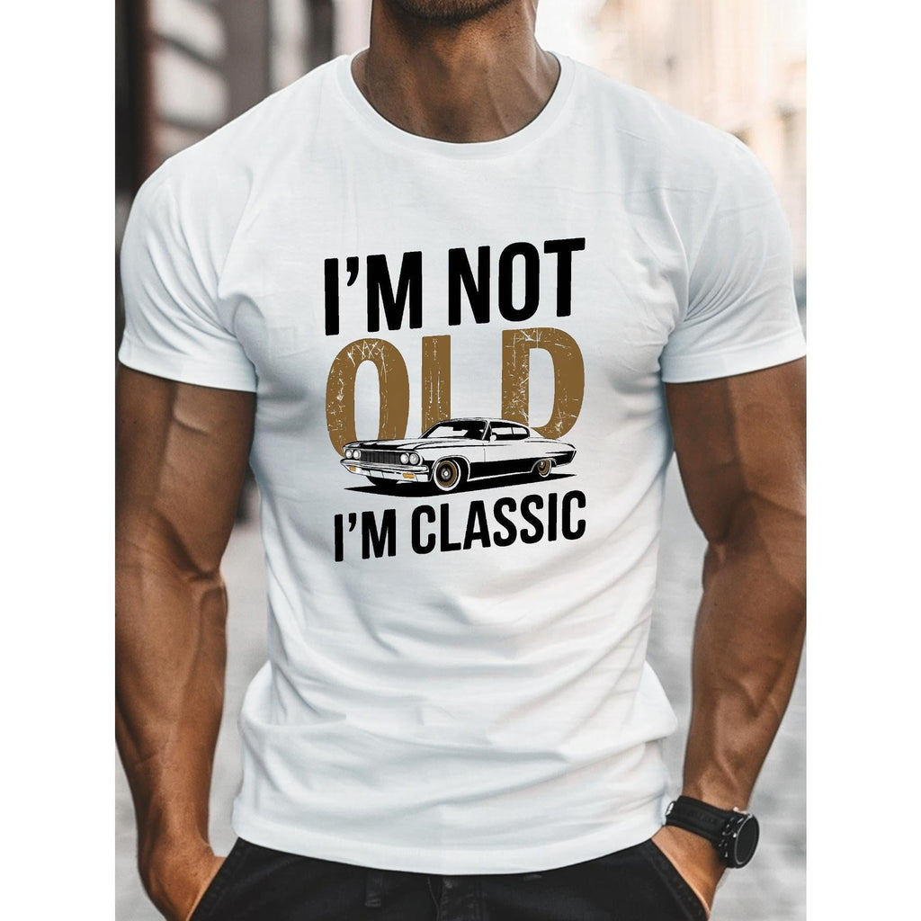 "I'm Not Old, I Am Classic" Vintage Car T-shirt – Men's Soft Cotton Tee