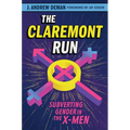 The Claremont Run: Subverting Gender in the X-Men - Paperback
