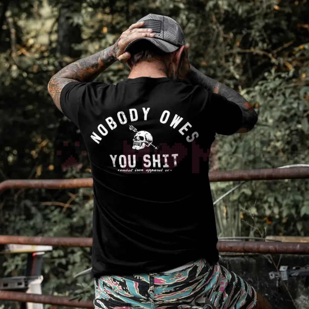 "Nobody Owes You Shit" Skull Men’s T-Shirt