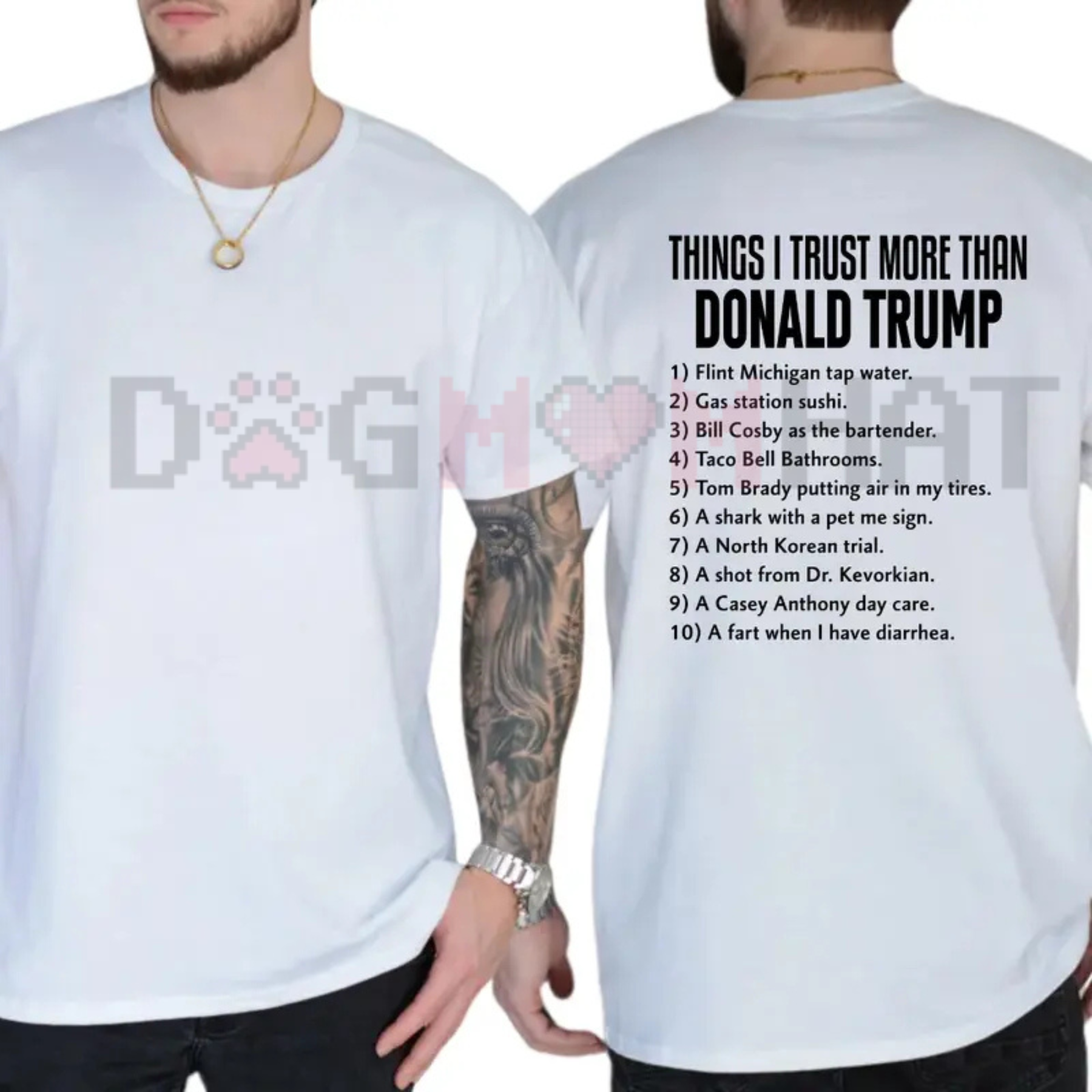 "Things I Trust More Than" T-Shirt