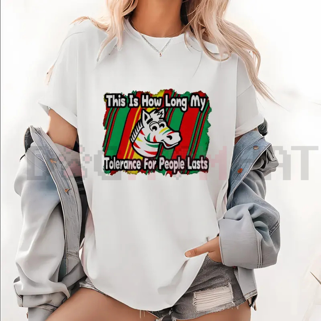 "This Is How Long My Tolerance Lasts" Funny T-Shirt