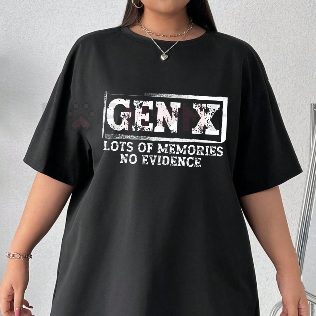 Funny Sarcastic Gen X T-Shirt – "Lots Of Memories No Evidence" Unisex Graphic Tee