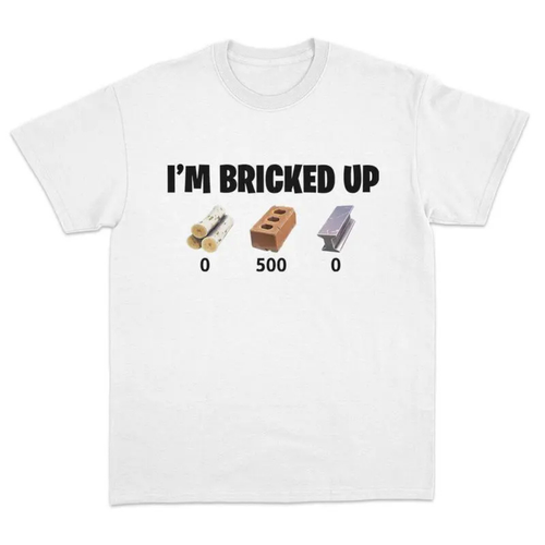 "Bricked Up" Meme T-Shirt