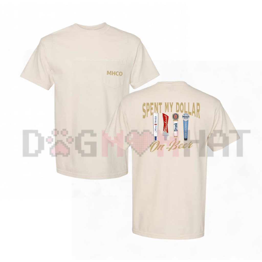 "Spent My Dollar On Beer" Vintage Graphic Tee