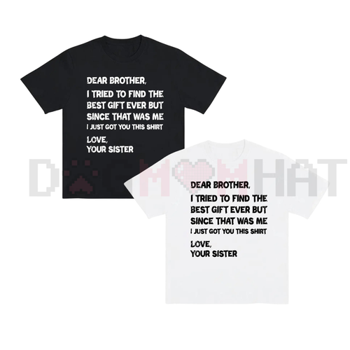 "Dear Brother" Sibling Bond T-Shirt