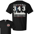343 Forever in Our Hearts T-Shirt - 9/11 Memorial Firefighter Tribute Tee