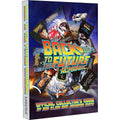 'Back to the Future Almanac: 1985-2015 Official Collector's Guide' — by Rob Klein and Jennifer Smith [2014]