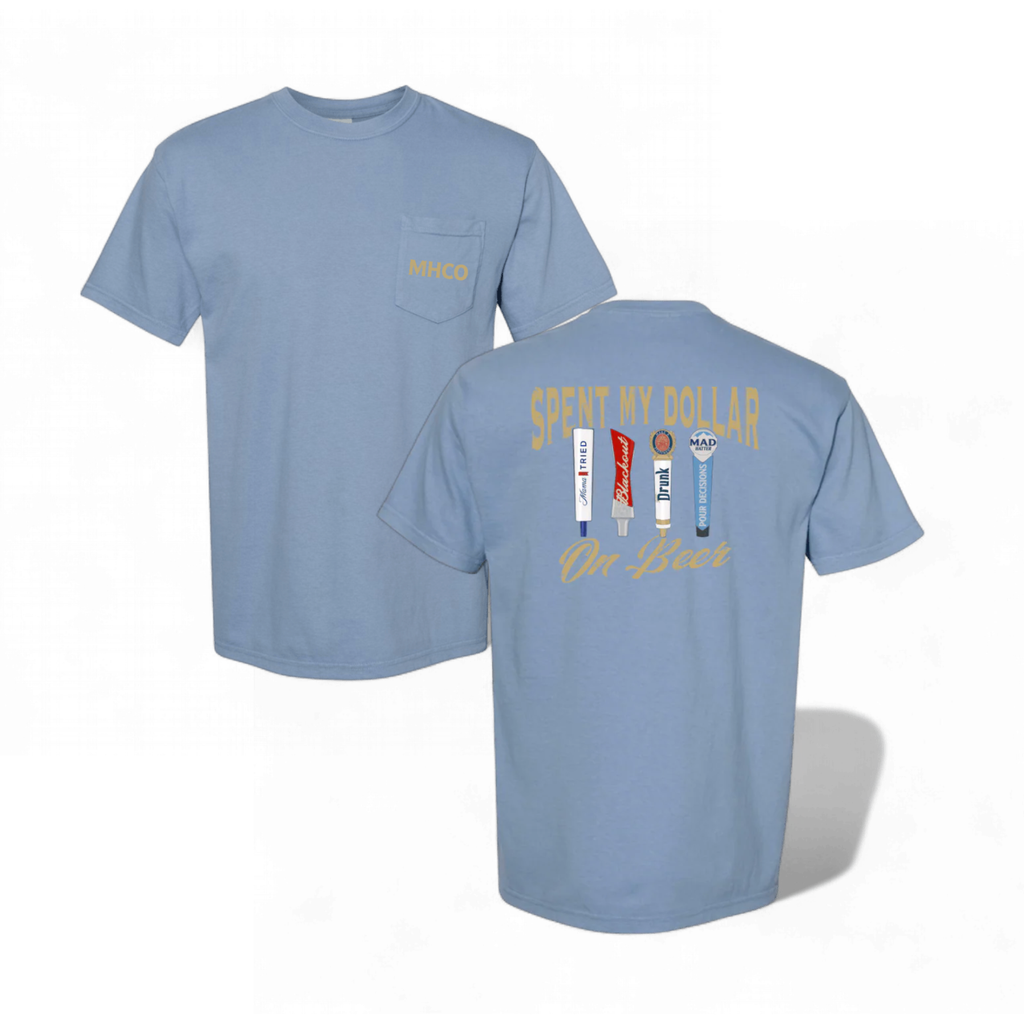 "Spent My Dollar On Beer" Vintage Graphic Tee