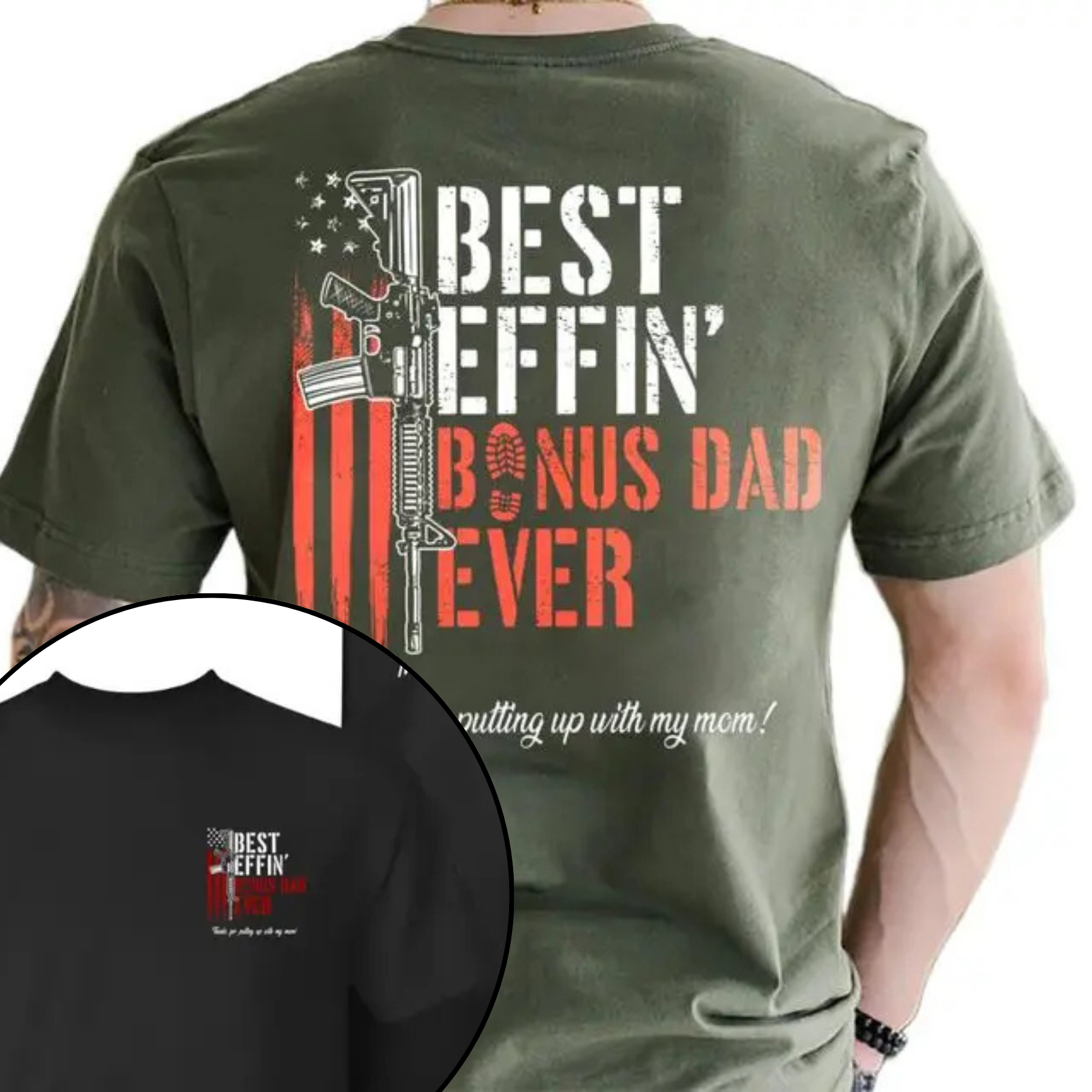 "Best Effin’ Bonus Dad Ever" T-Shirt