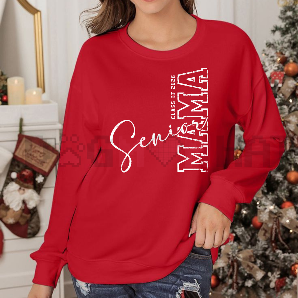 Class of 2026 Senior MAMA Sweatshirt
