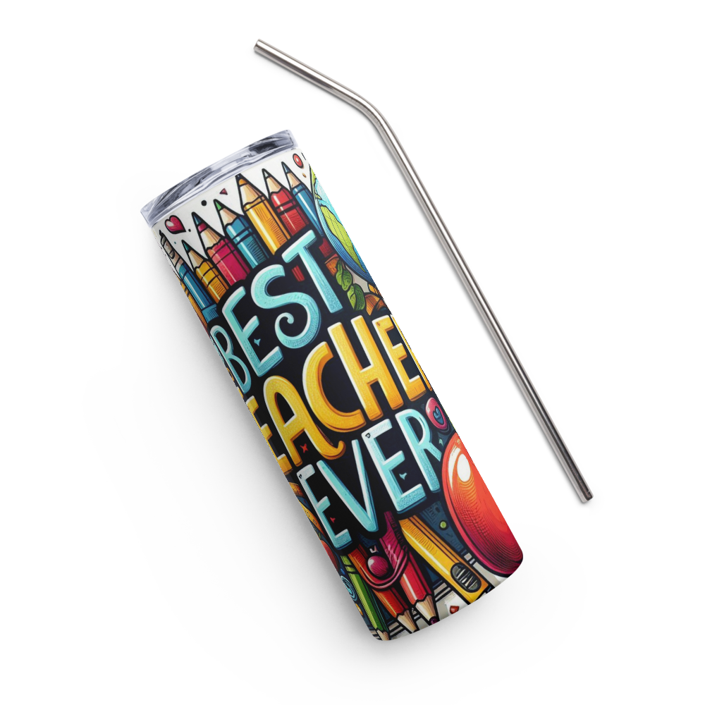 Best Teacher Ever Design Tumbler
