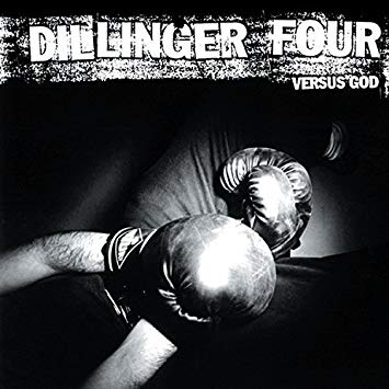 Dillinger Four "Versus God" LP