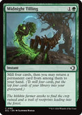 Midnight Tilling (ECL-182) - Lorwyn Eclipsed