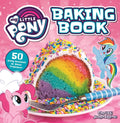 My Little Pony Baking Book by Johnstone, Christi