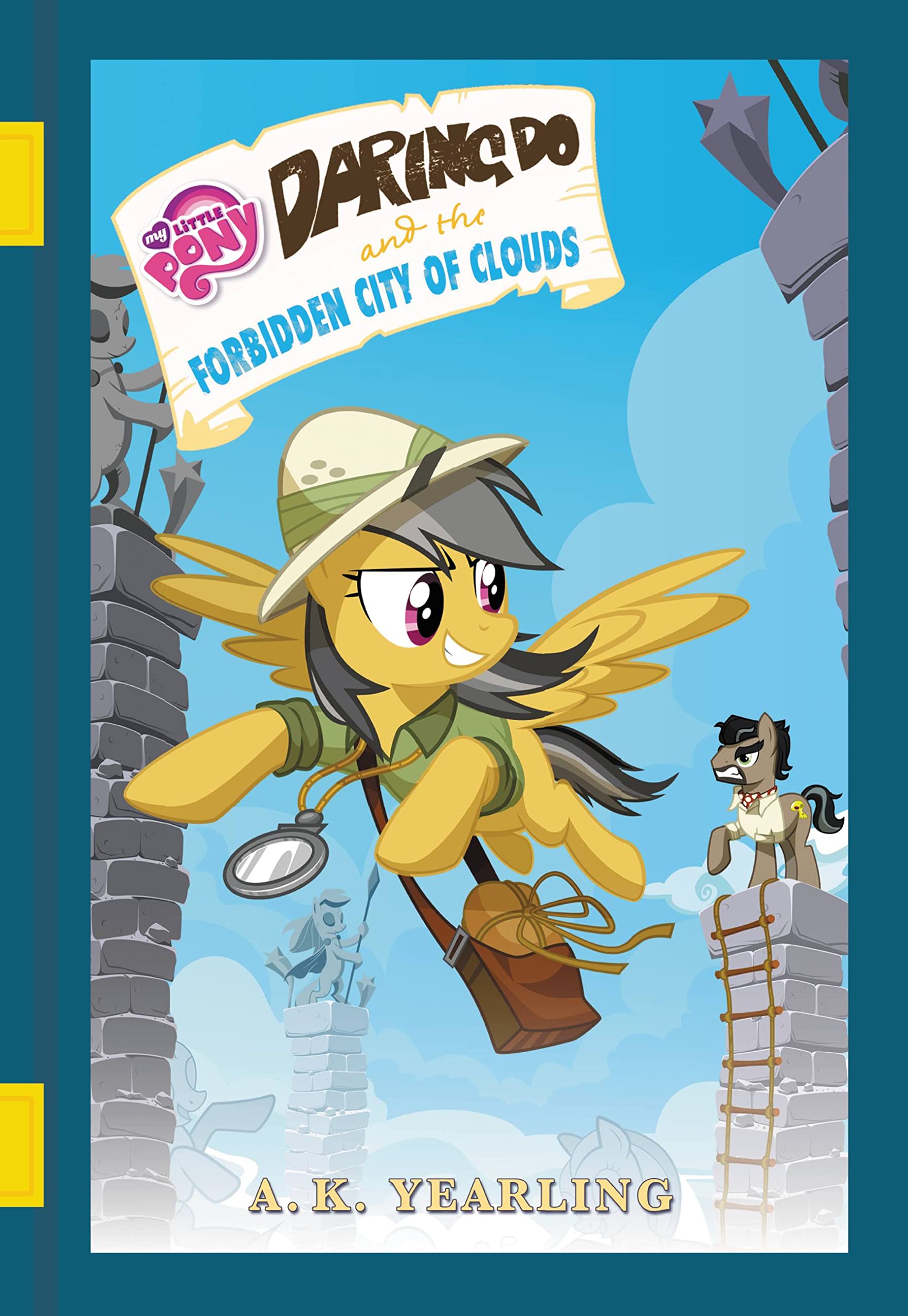 My Little Pony: Daring Do and the Forbidden City of Clouds (