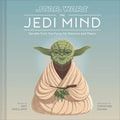 Star Wars Jedi Mind: Secrets from the Force for Balance and Peace - Hardcover