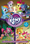 My Little Pony: Ponyville Mysteries: The Cutie Mark Chronicl