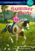 Summer Pony (A Stepping Stone Book) by Slaughter Doty, Jean
