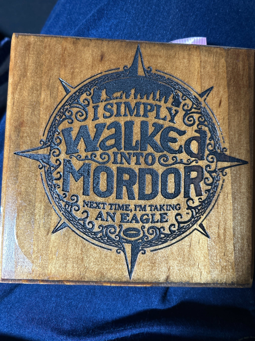 Walked Into Mordor