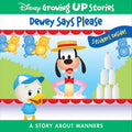 Disney Growing Up Stories ?Çô Dewey Says Please - A Story About Manners - Stickers Inside! - PI Kids