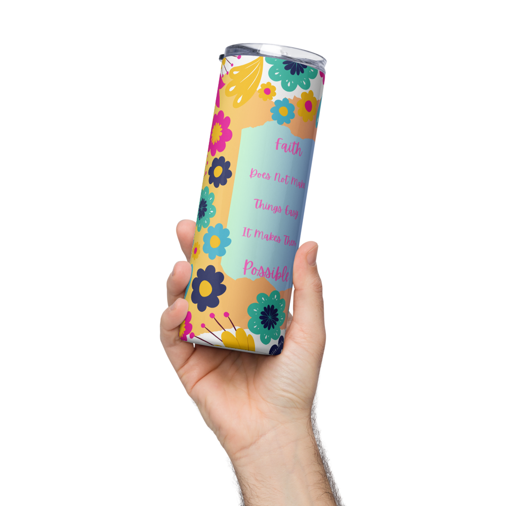 Dont Be Afraid, Just Believe Tumbler