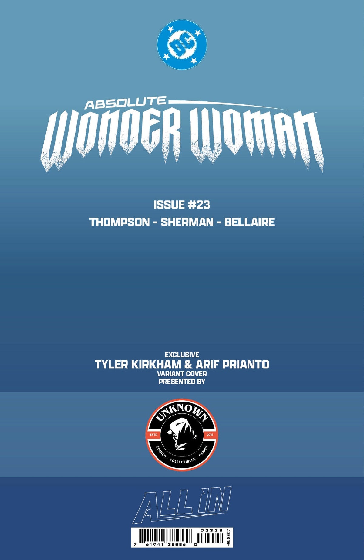 ABSOLUTE WONDER WOMAN #23 TYLER KIRKHAM BATTLE DAMAGED EXCLUSIVE VAR (08/26/2026)