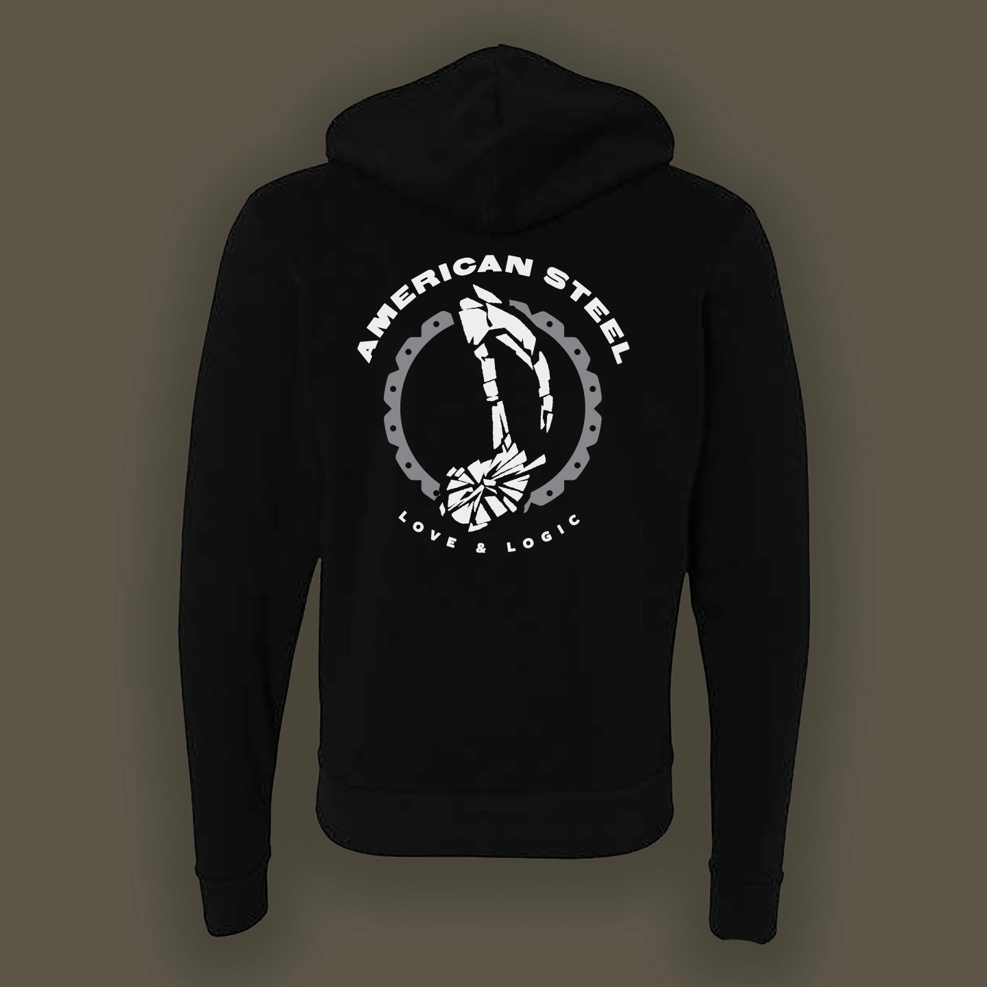 American Steel "Love & Logic" Full Zip Hoodie