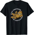 Exclusive Garfield Just Pretend I M Sweatshirt - Unique Graphic Men Women