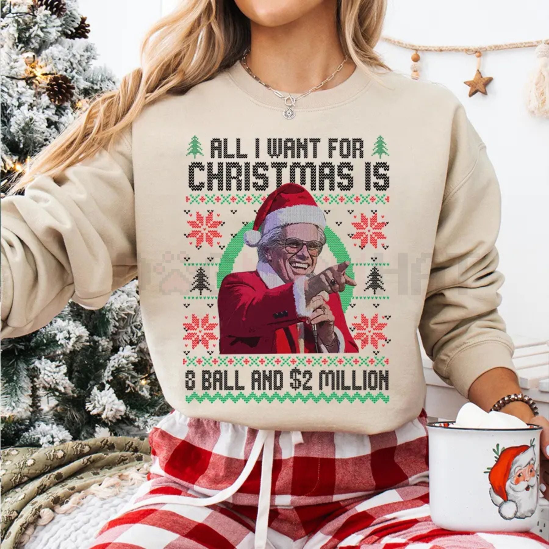 Baby Billy '8-Ball And 2 Million' Ugly Christmas Sweatshirt – Funny Uncle Baby Billy Quote Jumper, The Righteous Gemstones Holiday Gift