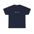 Ball Up Top T-Shirt – Athletic Streetwear Graphic Tee, Unisex Sports-Inspired Shirt for Hoopers & Hype Fans