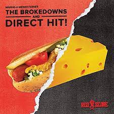 Brokedowns / Direct Hit! "Making A Midwesterner" Split 7"