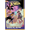 Uncanny X-Men by Gail Simone Vol. 3: Murder Me, Mutina - Paperback