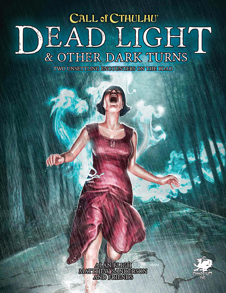 Call of Cthulhu: Dead Light and Other Dark Turns