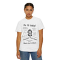 Do It Lady Chit T-Shirt – Funny Quote Tee Unisex Humor Shirt for Women & Men