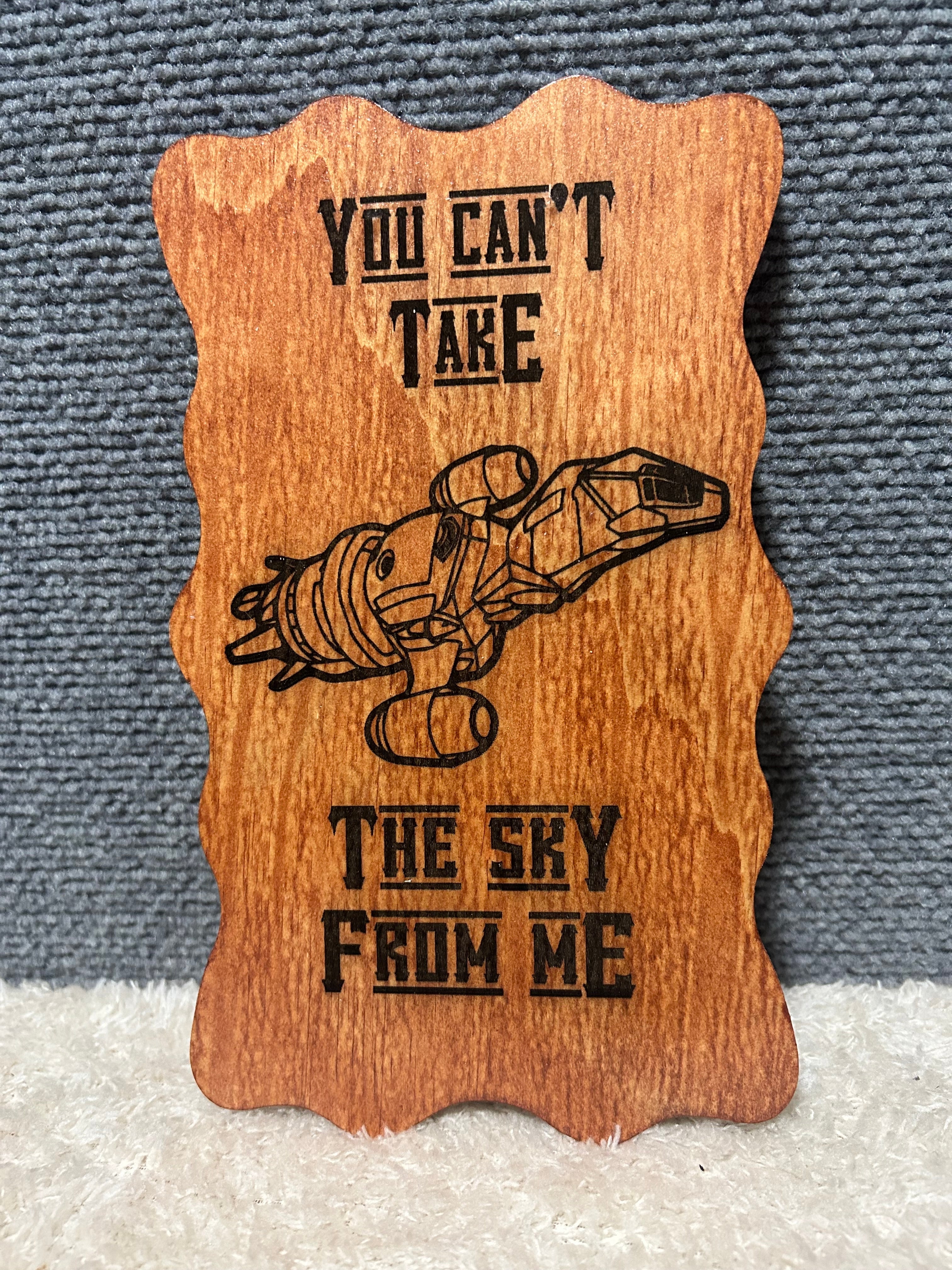 Can’t Take The Sky From Me