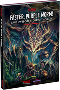 Faster, Purple Worm! Everybody Dies Vol. 1 (Hardcover)