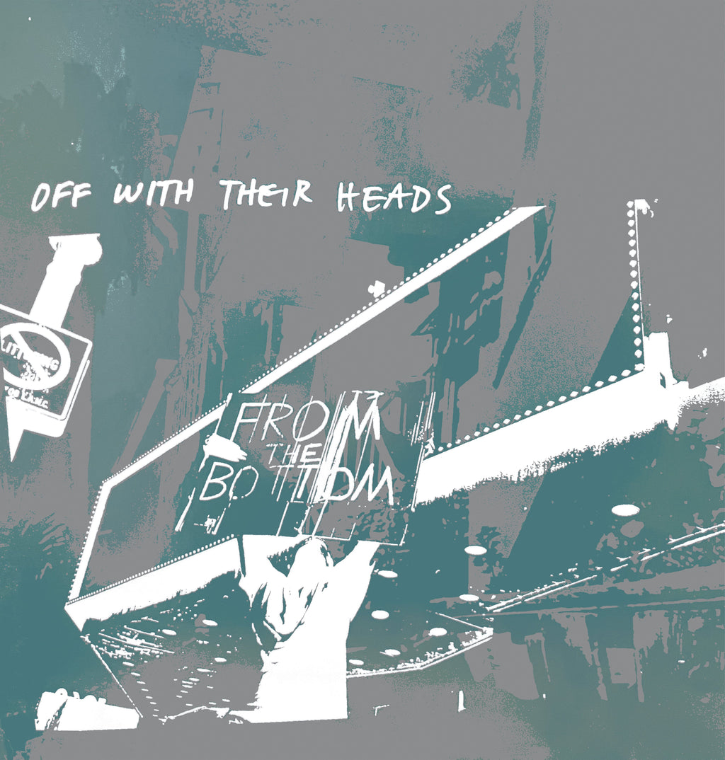 Off With Their Heads "From The Bottom" LP