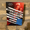 Just A Shot Away "Peace, Love and Tragedy at Altamont" Hardcover Book