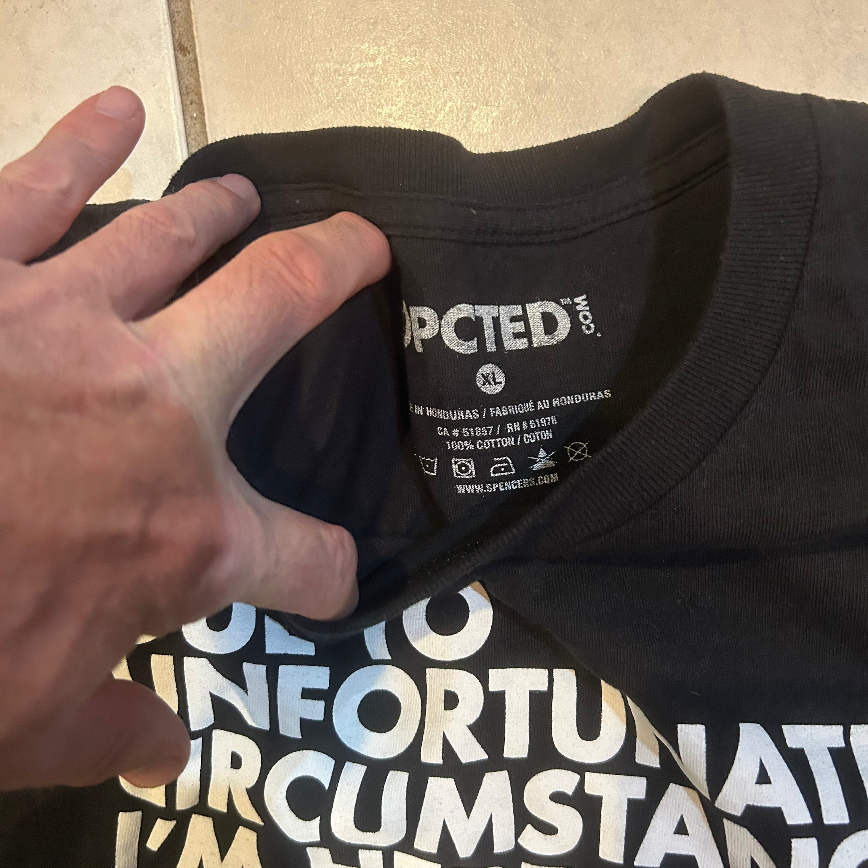 Due To Unfortunate Circumstances Tee Shirt