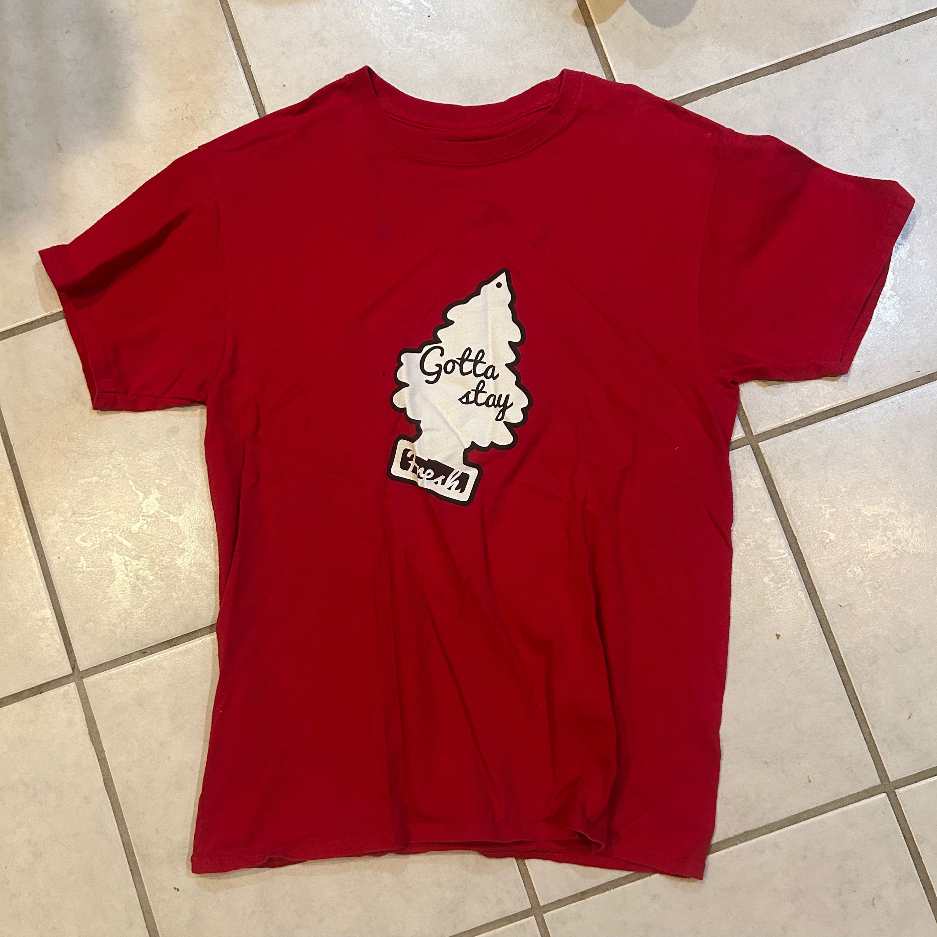 Gotta Stay Fresh Tee Shirt