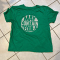 May Contain Tequila Tee Shirt