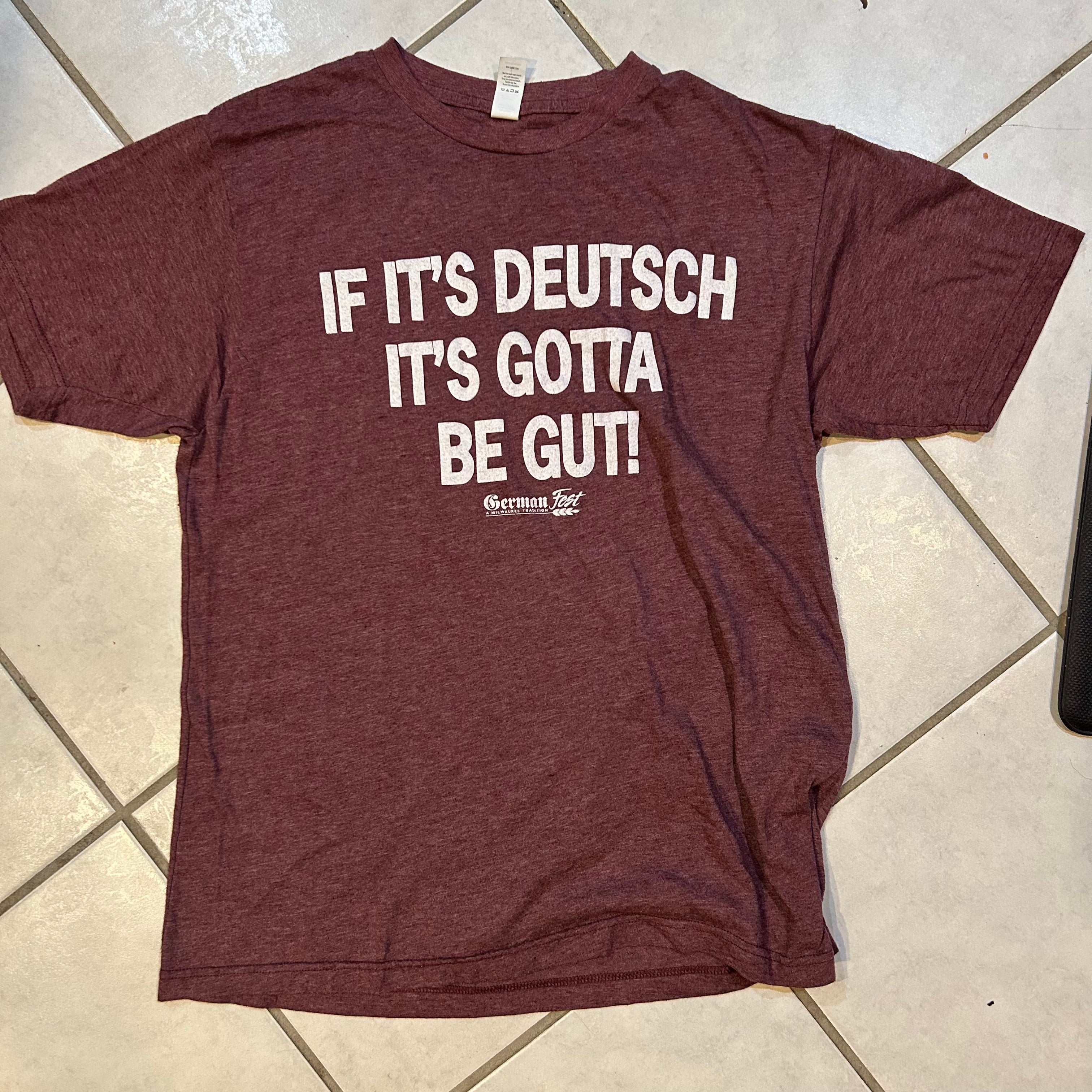 If It's Deutsch Tee Shirt