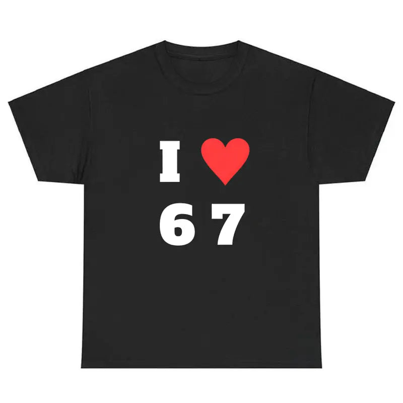 I Love 6-7 T-Shirt – Funny Graphic Crewneck Tee, 100% Cotton, Stylish Casual Shirt for Men & Women